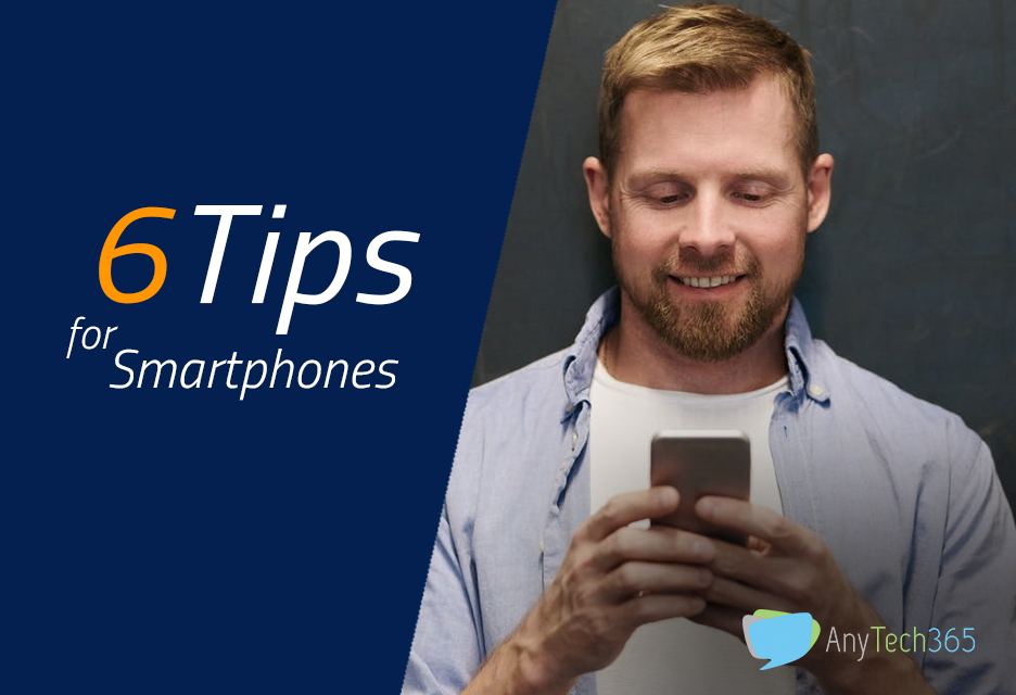 6 Tips to protect your smartphone